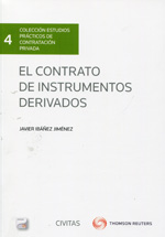 El contrato de instrumentos derivados. 9788447045297