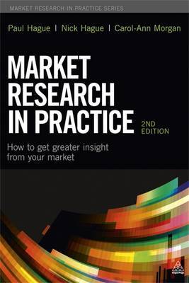 Market research in practice. 9780749468644