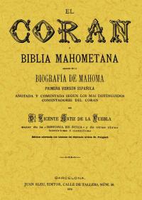 El Corán o Biblia Mahometana. 9788497611848