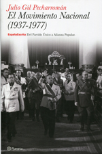 El Movimiento Nacional (1937-1977). 9788408121381