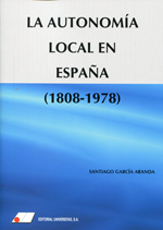La autonomía local en España. 9788479914141