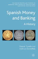 Spanish money and banking. 9780230347656