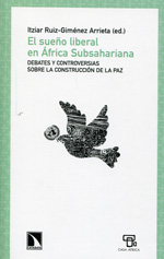 El sueño liberal en África Subsahariana. 9788483198568