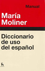 Diccionario de uso del español. 9788424936372