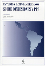 Estudios latinoamericanos sobre concesiones y PPP. 9788494168260