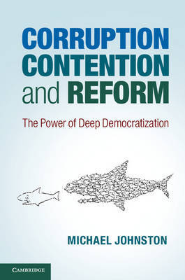 Corruption, contention and reform