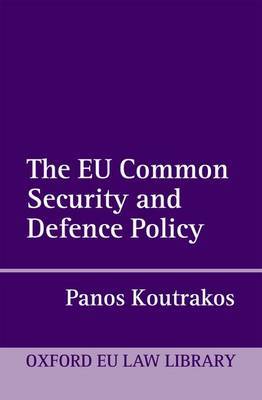The EU common security and defense policy. 9780199692729