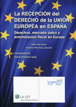 La recepción del Derecho de la Unión Europea en España