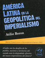 América Latina en la geopolítica del imperialismo. 9788496584532