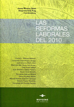 Las reformas laborales del 2010. 9788493924553