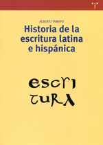 Historia de la escritura latina e hispánica. 9788497045803