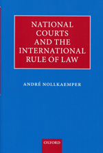 National Courts and the international rule of Law. 9780199668151