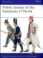 Polish Armies of the Partitions 1770-94. 9781849088558