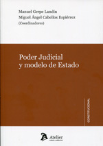 Poder judicial y modelo de Estado. 9788415690115