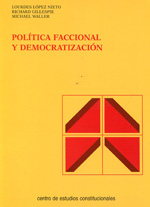Política faccional y democratización. 9788425909948