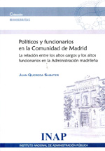 Políticos y funcionarios en la Comunidad de Madrid. 9788470887710