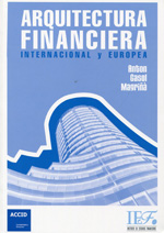 Arquitectura financiera internacional y europea