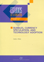 Bubbles, currency speculation, and technology adoption. 9788489116955