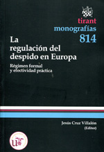 La regulación del despido en Europa. 9788490048320