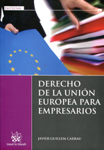 Derecho de la Unión Europea para empresarios