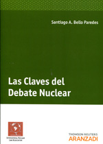 Las claves del debate nuclear. 9788490141663