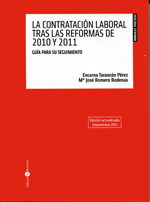 La contratación laboral tras la reformas de 2010 y 2011