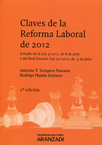 Claves de la Reforma Laboral de 2012. 9788490141861