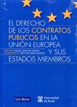 El Derecho de los contratos públicos en la Unión Europea y sus Estados miembros