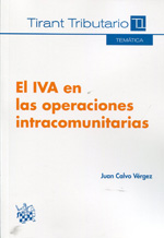 El IVA en las operaciones intracomunitarias. 9788490333693