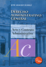 Derecho administrativo general. 9789807111454