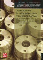 ¿Alternativas al neoliberalismo en América latina?. 9788437506852
