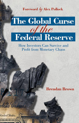 The global curse of the Federal Reserve