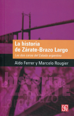 La historia de Zárate-Brazo Largo