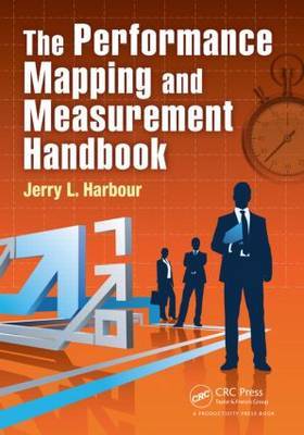 The performance mapping and measurement handbook. 9781466571341