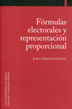 Fórmulas electorales y representación proporcional. 9788497691130