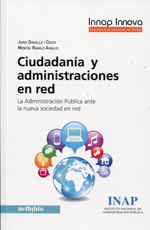 Ciudadanía y administraciones en red