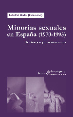 Minorías sexuales en España (1970-1995). 9788498885002