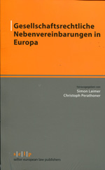 Gesellschaftsrechtliche Nebenvereinbarungen in Europa