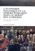 L'Économie politique et la sphère publique dans le débat des Lumières