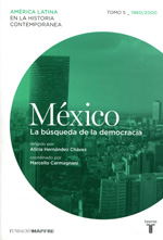 México: La búsqueda de la democracia. 9788430600380