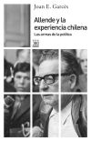 Allende y la experiencia chilena. 9788432316487