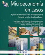 Microeconomía en casos. 9788436828504