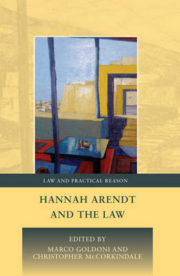 Hannah Arendt and the Law. 9781849464970