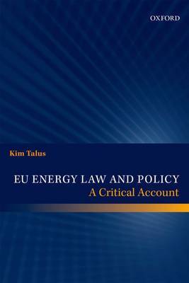 EU energy Law and policy. 9780199686391