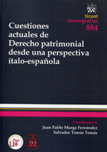 Cuestiones actuales de Derecho patrimonial desde una perspectiva ítalo-española. 9788490337202