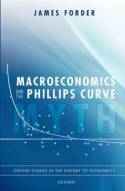 Macroeconomics and the Phillips Curve Myth. 9780199683659