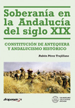 Soberanía en la Andalucía del siglo XIX. 9788415674269