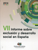 VII Informe sobre exclusión y desarrollo social en España. 9788484405917