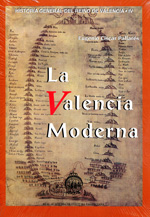 La Valencia Moderna. 9788496068360