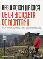 Regulación jurídica de la bicicleta de montaña. 9788498293135
